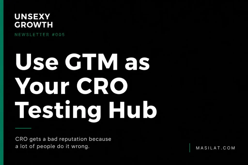 Google Tag Manager configured as a CRO testing hub to track where users drop off before changes
